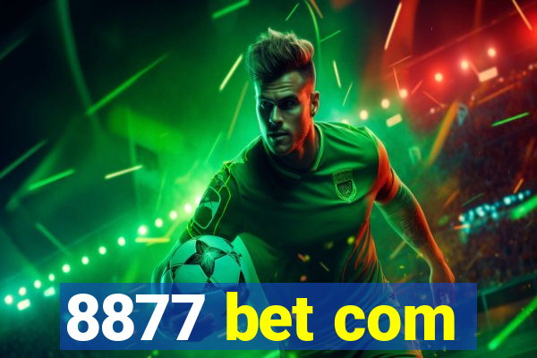 8877 bet com